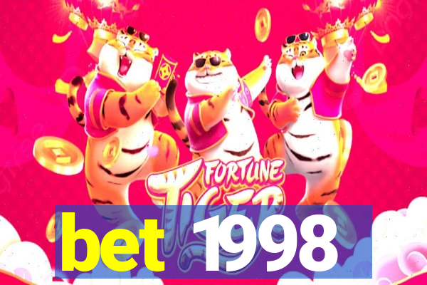 bet 1998